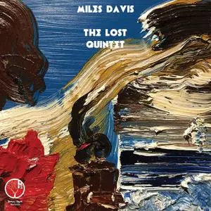 Miles Davis - The Lost Quintet (2019)