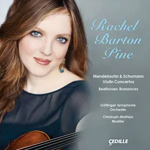 Rachel Barton Pine - Mendelssohn & Schumann Violin Concertos; Beethoven Romances (2013) [Official Digital Download 24/96]