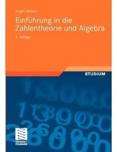 Einführung in die Zahlentheorie und Algebra (Auflage: 2)