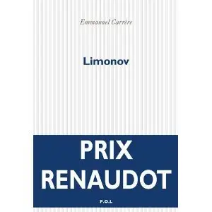 Limonov Prix Renaudot by Emmanuel Carrere