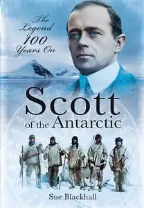 Scott of the Antarctic: We Shall Die Like Gentlemen