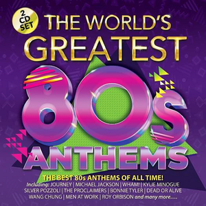 VA - The World's Greatest 80s Anthems (2CD, 2018)