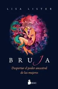 «Bruja» by Lisa Lister