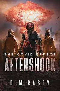 Aftershock: The COVID effect