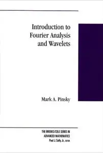 Introduction to Fourier Analysis and Wavelets [Repost]