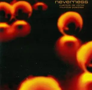 Neverness - Discography [3 Studio Albums] (2002-2009)
