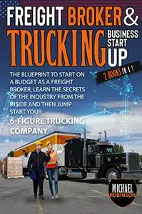 Freight Broker & Trucking Business Startup