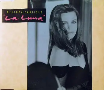 Belinda Carlisle - La Luna (UK CD5) (1989) {Virgin}