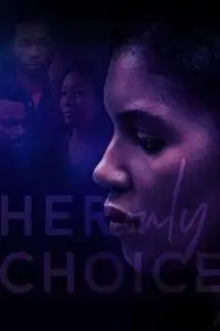 Her Only Choice (2018)