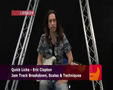 Lick Library - Quick Licks Guitar: Eric Clapton Up Tempo Blues, Key of A