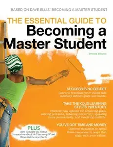 The Essential Guide to Becoming a Master Student, 2 edition