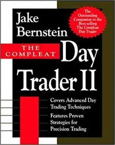 The Compleat Day Trader II (v. 2)
