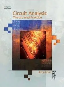 Circuit Analysis: Theory & Practice, Third Edition (repost)