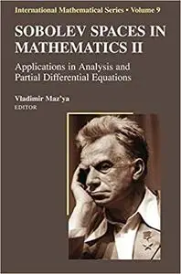 Sobolev Spaces in Mathematics II: Applications in Analysis and Partial Differential Equations (Repost)