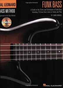 Funk Bass: A Guide to the Techniques and Philosophies of Funk Bass by Chris Kringel (Repost)