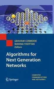 Algorithms for Next Generation Networks (Repost)