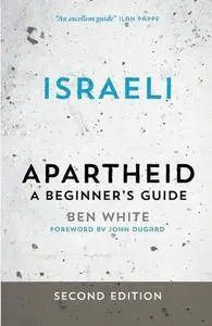 Israeli Apartheid: A Beginner’s Guide