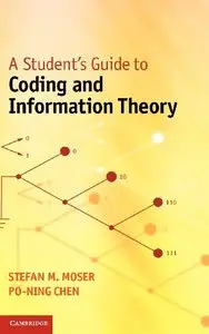 A Student's Guide to Coding and Information Theory (repost)