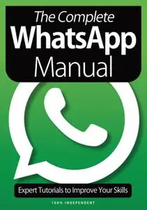 The Complete WhatsApp Manual – January 2021