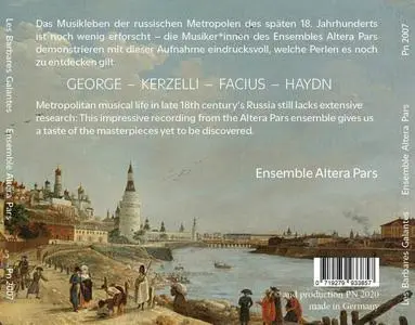 Ensemble Altera Pars - Les Barbares Galantes: Meisterwerke deutscher Komponisten in Moskau von 1770 bis 1800 (2020)