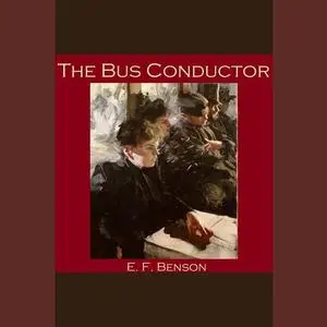 «The Bus Conductor» by Edward Benson