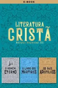 «Literatura cristã II» by Charles M. Sheldon, Charles Spurgeon, Jonathan Edwards
