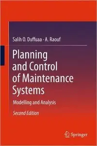 Planning and Control of Maintenance Systems: Modelling and Analysis, 2nd edition