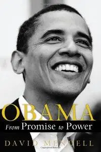 Obama: From Promise to Power (Repost)