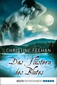 Feehan, Christine - Das Flüstern des Blutes