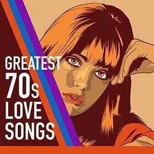 VA - Greatest 70s Love Songs (2017)