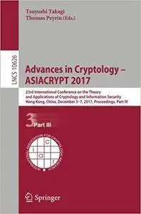 Advances in Cryptology – ASIACRYPT 2017: 23rd International Conference, Part III