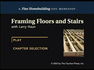 Framing Floors & Stairs (with Larry Haun)