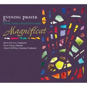 Mark Doerries, Notre Dame Children's Choir - Magnificat: Evening Prayer (2019)