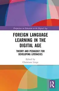 Foreign Language Learning in the Digital Age