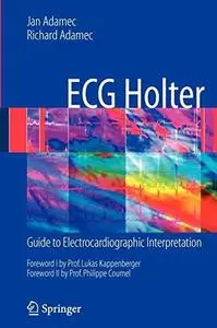 ECG Holter: Guide to Electrocardiographic Interpretation