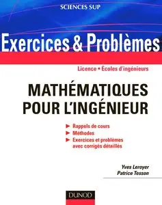 Yves Leroyer, Patrice Tesson, "Mathématiques pour l'ingénieur"