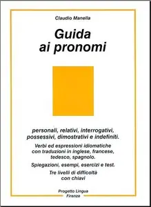 Guida ai pronomi (L'italiano per stranieri)