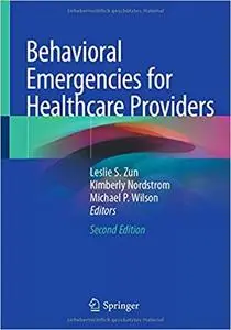 Behavioral Emergencies for Healthcare Providers Ed 2