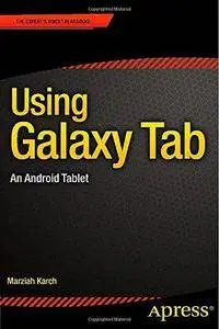 Using Galaxy Tab: An Android Tablet (Repost)