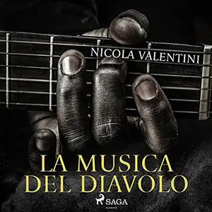 «La musica del diavolo» by Nicola Valentini