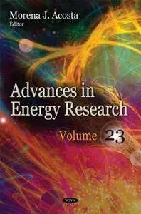 Advances in Energy Research, Volume 23