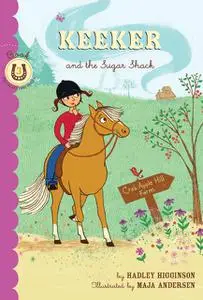 «Keeker and the Sugar Shack» by Hadley Higginson