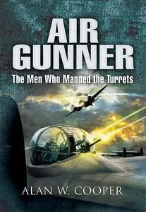 «Air Gunner» by Alan Cooper