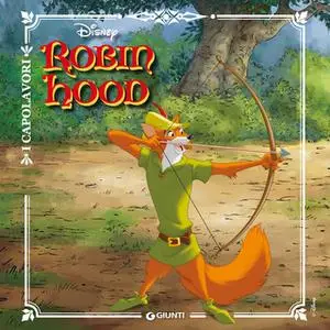 «Robin Hood» by Walt Disney