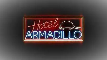 BBC Natural World - Hotel Armadillo (2017)