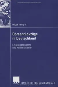 Börsenrückzüge in Deutschland: Erklärungsansätze und Kursreaktionen