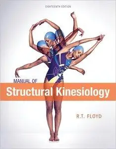 Manual of Structural Kinesiology (18 edition) (repost)