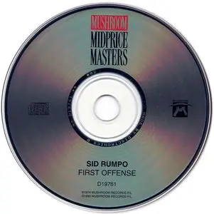 Sid Rumpo - First Offense (1974) [Remastered 1994]