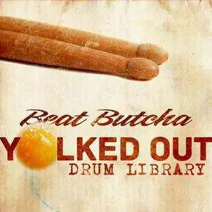 Beat Butcha - Yolked Out Drum Library WAV