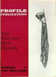 The Hawker Sea Hawk (Aircraft Profile Number 71) (Repost)